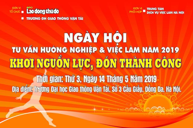 Ngày hội Tư vấn hướng nghiệp và Việc làm năm 2019 tại Trường Đại học Giao thông vận tải